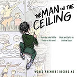 Download or print Draw Your Own Conclusion (from The Man In The Ceiling) Sheet Music Printable PDF 7-page score for Broadway / arranged Piano & Vocal SKU: 426658.