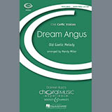 Download or print Dream Angus Sheet Music Printable PDF 5-page score for Concert / arranged Unison Choir SKU: 70461.