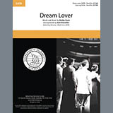 Download or print Dream Lover (arr. Kohl Kitzmiller) Sheet Music Printable PDF 8-page score for Barbershop / arranged SATB Choir SKU: 432512.