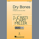 Download or print Dry Bones (arr. Cristi Cary Miller) Sheet Music Printable PDF 10-page score for Concert / arranged 2-Part Choir SKU: 88249.
