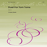 Download or print Duet For Tom Toms - Full Score Sheet Music Printable PDF 3-page score for Concert / arranged Percussion Ensemble SKU: 368197.