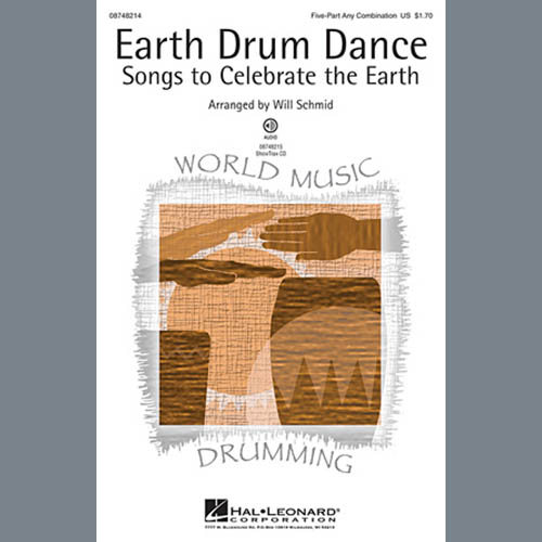 Download Will Schmid Earth Drum Dance Sheet Music and Printable PDF Score for 5-Part Choir