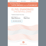 Download or print El Fiel Enamorado (The Faithful Lover) Sheet Music Printable PDF 15-page score for Folk / arranged Choir SKU: 1216666.