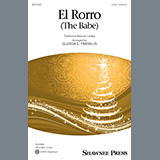 Download or print El Rorro (The Babe) (arr. Glenda E. Franklin) Sheet Music Printable PDF 7-page score for Christmas / arranged 2-Part Choir SKU: 574234.