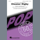 Download or print Eleanor Rigby Sheet Music Printable PDF 14-page score for Pop / arranged SATB Choir SKU: 289929.
