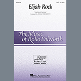 Download or print Elijah Rock (arr. Rollo Dilworth) Sheet Music Printable PDF 13-page score for Concert / arranged SATB Choir SKU: 442383.