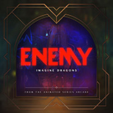 Download or print Enemy (from the series Arcane League of Legends) Sheet Music Printable PDF 4-page score for Pop / arranged Easy Guitar Tab SKU: 1215555.