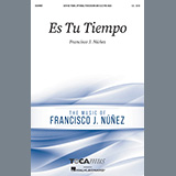 Download or print Es Tu Tiempo Sheet Music Printable PDF 21-page score for Latin / arranged SATB Choir SKU: 514124.
