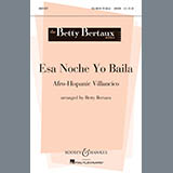 Download or print Esa Noche Yo Baila (Come With Me, Let's Dance Tonight) Sheet Music Printable PDF 17-page score for Spanish / arranged 2-Part Choir SKU: 86951.