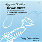 Download or print Essential Rhythms For Jazz Ensemble - Bass Sheet Music Printable PDF 2-page score for Classical / arranged Jazz Ensemble SKU: 315286.