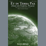 Download or print Et In Terra Pax (And On Earth, Peace) Sheet Music Printable PDF 9-page score for Christmas / arranged SAB Choir SKU: 411044.