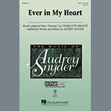 Download or print Ever In My Heart Sheet Music Printable PDF 11-page score for Concert / arranged SSA Choir SKU: 289417.