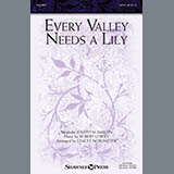 Download or print Every Valley Needs A Lily (arr. Stacey Nordmeyer) Sheet Music Printable PDF 7-page score for Inspirational / arranged SATB Choir SKU: 430149.