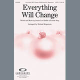 Download or print Everything Will Change Sheet Music Printable PDF 11-page score for Christmas / arranged SATB Choir SKU: 79266.
