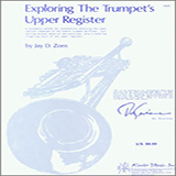 Download or print Exploring The Trumpet's Upper Register Sheet Music Printable PDF 20-page score for Classical / arranged Instrumental Method SKU: 124904.