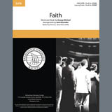 Download George Michael Faith (arr. Kohl Kitzmiller) Sheet Music and Printable PDF Score for SSAA Choir