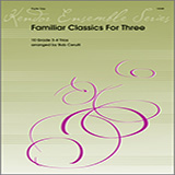 Download or print Familiar Classics For Three - Full Score Sheet Music Printable PDF 34-page score for Concert / arranged Woodwind Ensemble SKU: 376451.