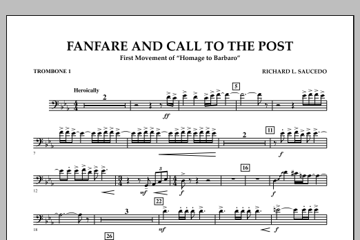 Download Richard L. Saucedo Fanfare and Call to the Post - Trombone Sheet Music