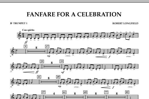 Download Robert Longfield Fanfare For A Celebration - Bb Trumpet Sheet Music