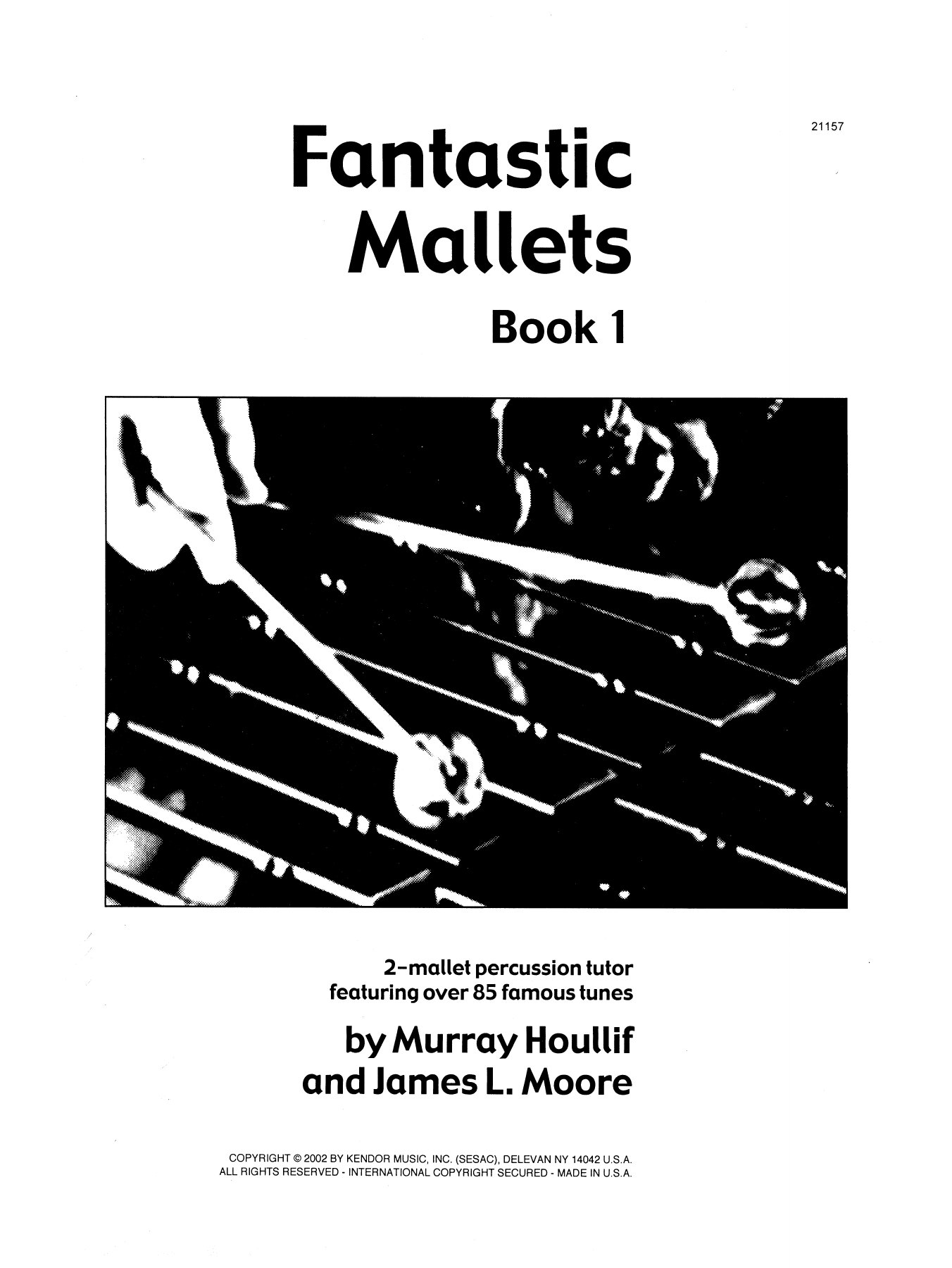 Download Murray Houllif & James Moore Fantastic Mallets, Book 1 Sheet Music