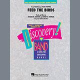 Download Robert Longfield Feed the Birds (from Mary Poppins) - Conductor Score (Full Score) Sheet Music and Printable PDF Score for Concert Band