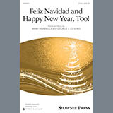 Download or print Feliz Navidad And Happy New Year, Too! Sheet Music Printable PDF 11-page score for Christmas / arranged 2-Part Choir SKU: 163935.