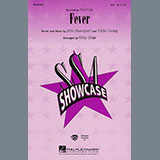 Download or print Fever (arr. Kirby Shaw) Sheet Music Printable PDF 11-page score for Pop / arranged SSA Choir SKU: 437202.