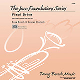 Download or print Final Drive - Flute Sheet Music Printable PDF 2-page score for Classical / arranged Jazz Ensemble SKU: 315254.