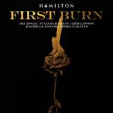 Download or print First Burn Sheet Music Printable PDF 10-page score for Broadway / arranged Piano & Vocal SKU: 252842.
