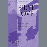 Download or print First Love Sheet Music Printable PDF 10-page score for Sacred / arranged SATB Choir SKU: 79264.