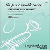 Download or print Foo Birds Of A Feather - 1st Eb Alto Saxophone Sheet Music Printable PDF 3-page score for Jazz / arranged Jazz Ensemble SKU: 354728.