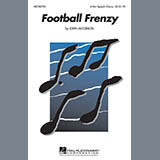 Download or print Football Frenzy Sheet Music Printable PDF 11-page score for Concert / arranged 4-Part Choir SKU: 97780.