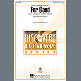 Download or print For Good (from Wicked) (arr. Roger Emerson) Sheet Music Printable PDF 11-page score for Musical/Show / arranged 2-Part Choir SKU: 97873.