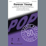 Download or print Forever Young Sheet Music Printable PDF 11-page score for Rock / arranged 2-Part Choir SKU: 253856.