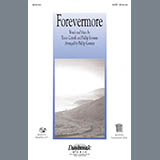Download or print Forevermore Sheet Music Printable PDF 7-page score for Concert / arranged SATB Choir SKU: 98323.