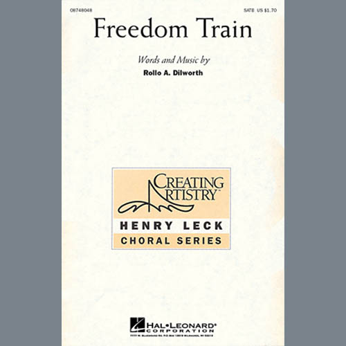Download or print Rollo Dilworth Freedom Train Sheet Music Printable PDF 13-page score for Concert / arranged 4-Part Choir SKU: 179151.