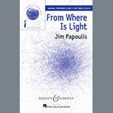 Download Jim Papoulis From Where Is Light Sheet Music and Printable PDF Score for 2-Part Choir