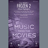 Download or print Frozen 2 (Choral Highlights) (arr. Mac Huff) Sheet Music Printable PDF 43-page score for Disney / arranged SAB Choir SKU: 446029.