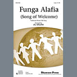 Download or print Funga Alafia (arr. Jill Gallina) Sheet Music Printable PDF 10-page score for Concert / arranged 2-Part Choir SKU: 76770.