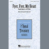Download or print Fyer, Fyer, My Heart Sheet Music Printable PDF 7-page score for Concert / arranged SATB Choir SKU: 87297.