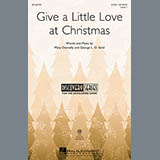 Download or print Give A Little Love At Christmas Sheet Music Printable PDF 2-page score for Christmas / arranged 2-Part Choir SKU: 157846.