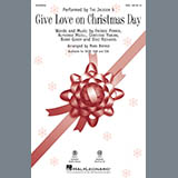 Download or print Give Love On Christmas Day (arr. Mark Brymer) Sheet Music Printable PDF 10-page score for Christmas / arranged SSA Choir SKU: 420881.