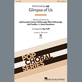 Download or print Glimpse Of Us (arr. Mac Huff) Sheet Music Printable PDF 11-page score for Pop / arranged TTBB Choir SKU: 1277772.