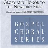 Download or print Glory and Honor To The Newborn King Sheet Music Printable PDF 10-page score for Concert / arranged SSA Choir SKU: 97693.