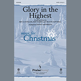 Download or print Glory In The Highest (arr. David Angerman) Sheet Music Printable PDF 11-page score for Christmas / arranged SATB Choir SKU: 451747.