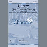 Download or print Glory (Let There Be Peace) (arr. David Angerman) Sheet Music Printable PDF 10-page score for Christmas / arranged SATB Choir SKU: 414496.