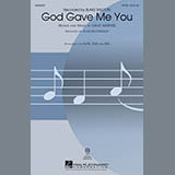 Download or print God Gave Me You (arr. Alan Billingsley) Sheet Music Printable PDF 11-page score for Country / arranged SATB Choir SKU: 434738.