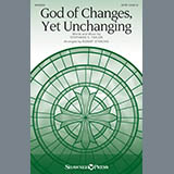 Download or print God Of Changes, Yet Unchanging (arr. Robert Sterling) Sheet Music Printable PDF 9-page score for Sacred / arranged SATB Choir SKU: 427048.