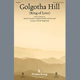 Download or print Golgotha Hill (King Of Love) (arr. David Angerman) Sheet Music Printable PDF 19-page score for Sacred / arranged SATB Choir SKU: 431203.