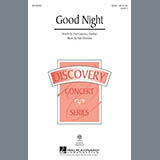 Download or print Good Night Sheet Music Printable PDF 10-page score for Concert / arranged Choir SKU: 162501.